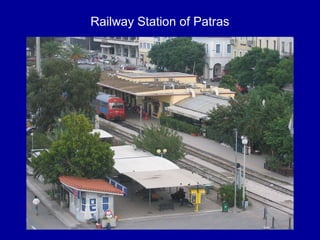 Railway Station of Patras
 