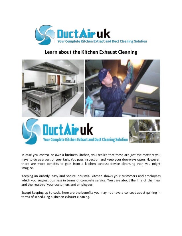 Learn about the Kitchen Exhaust Cleaning