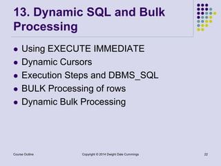 Oracle Database 11g: Learn and Master PL/SQL | Course Outline | PPT