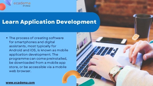 Learn Application Development | ecadema it's time | PDF