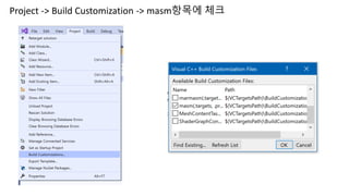Project -> Build Customization -> masm항목에 체크
 