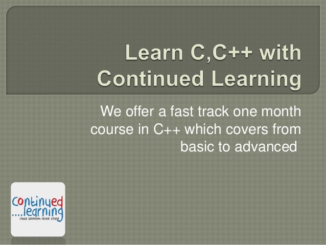 Learn C C With Continued Learning
