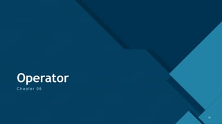 Click to edit Master title style
35
Operator
C h a p t e r 0 6
35
 