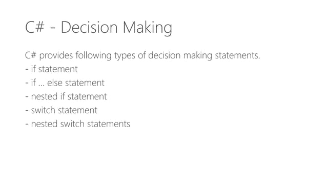 Learn C# Programming - Decision Making & Loops | PPT