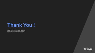 Thank You !
iqbal@xoxzo.com
 