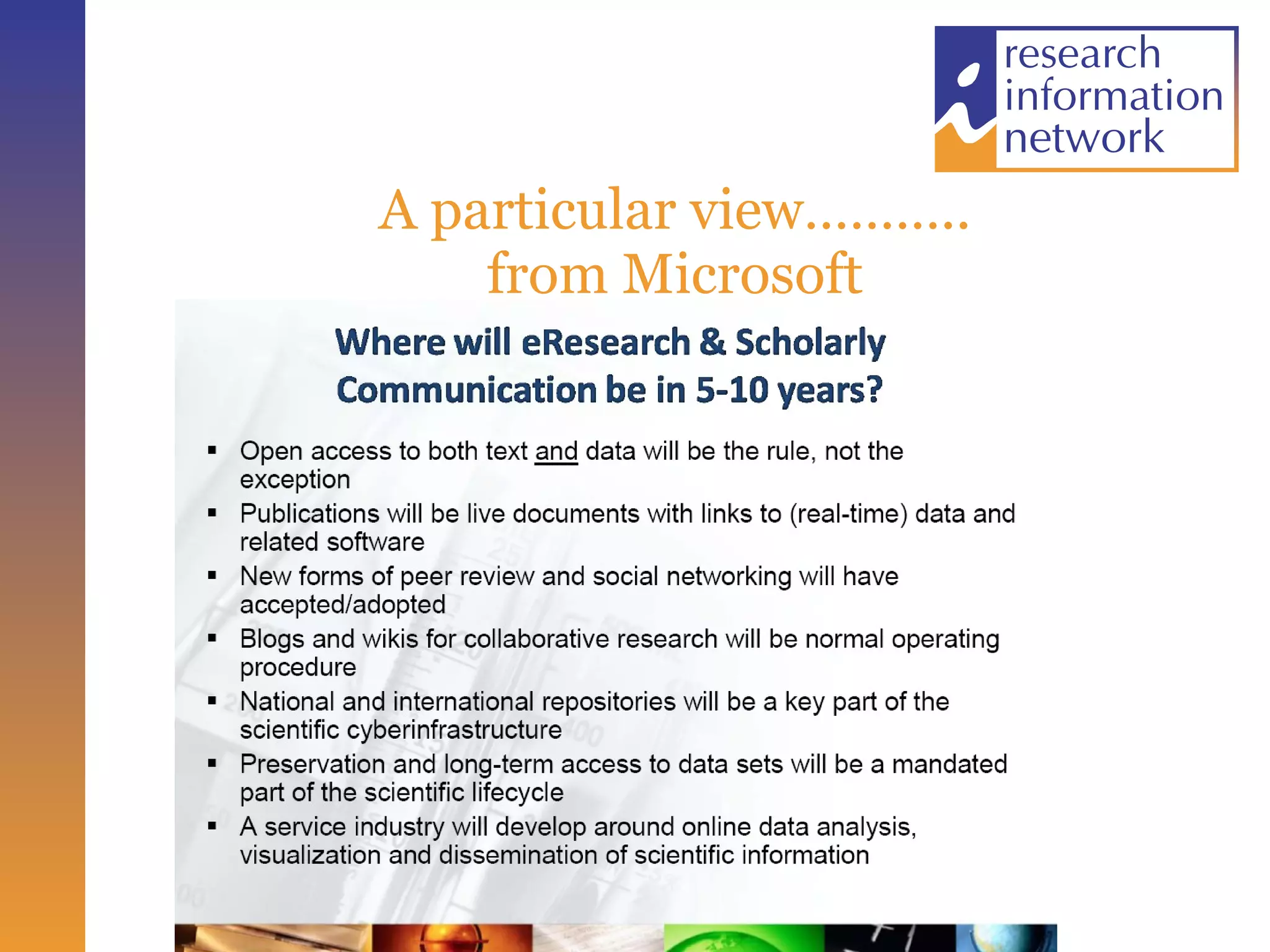 A particular view……….. from Microsoft 