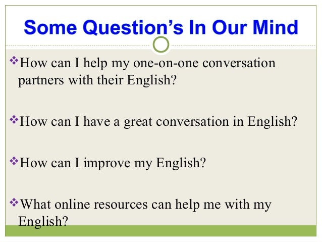 in grammar how improve english Your Conversation? English To Improve How