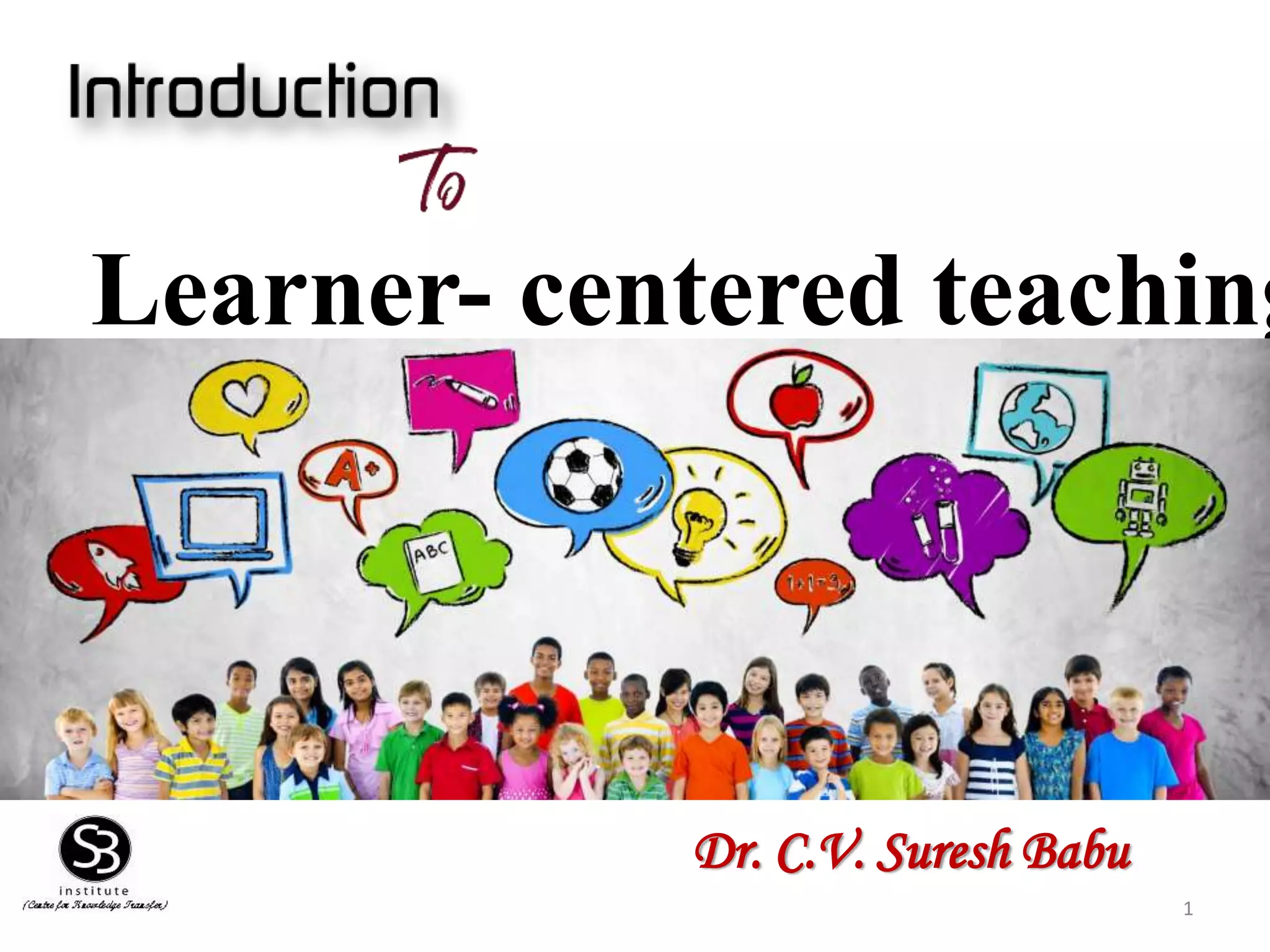 learner-centered-teaching-methods-and-benefits-ppt