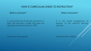 Learner centered instruction and Curriculum and Instruction