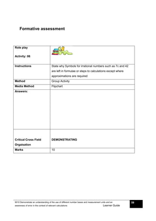 9010 Demonstrate an understanding of the use of different number bases ...