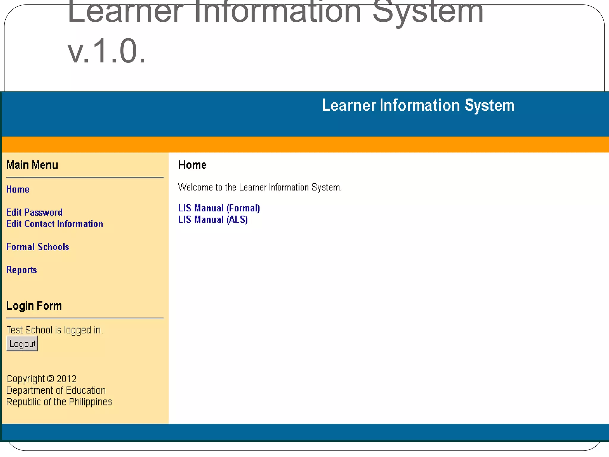 Learner Information System 
v.1.0. 
 