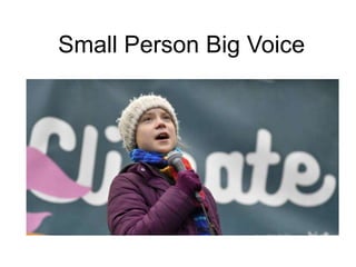 Small Person Big Voice