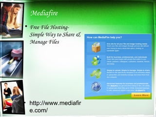Mediafire Free File Hosting- Simple Way to Share & Manage Files http://www.mediafire.com/ 