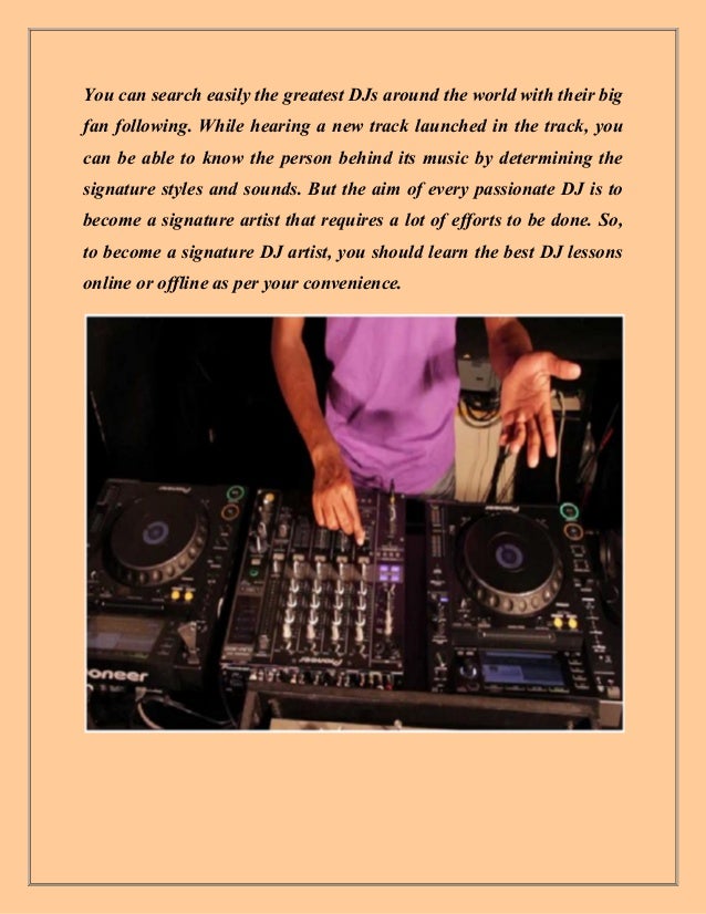 Learn Essential Ways online DJ lessons in Los Angeles to Create Amaz…