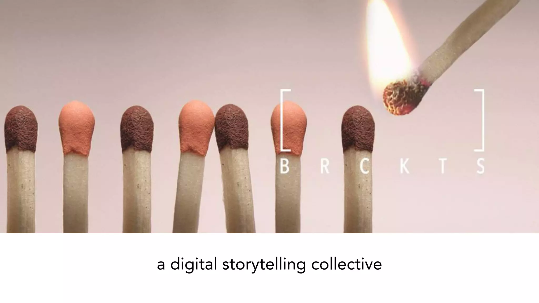 a digital storytelling collective
 