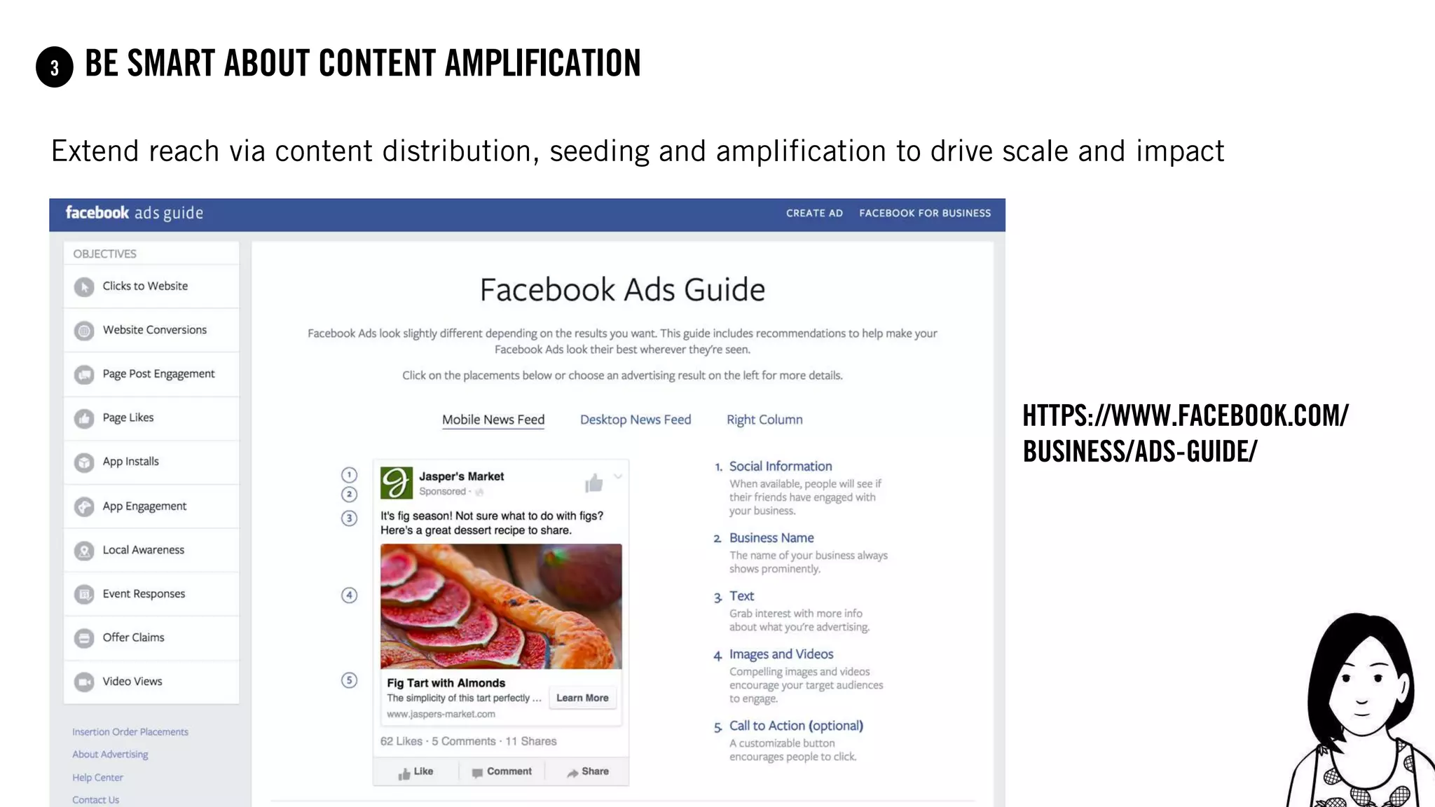 66
Extend reach via content distribution, seeding and amplification to drive scale and impact
be smart about content amplification13
https://www.facebook.com/
business/ads-guide/
 