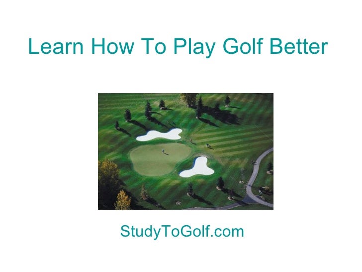 Learn golf step by step tutorial