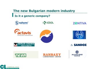 The new Bulgarian modern industry Is it a generic company? 