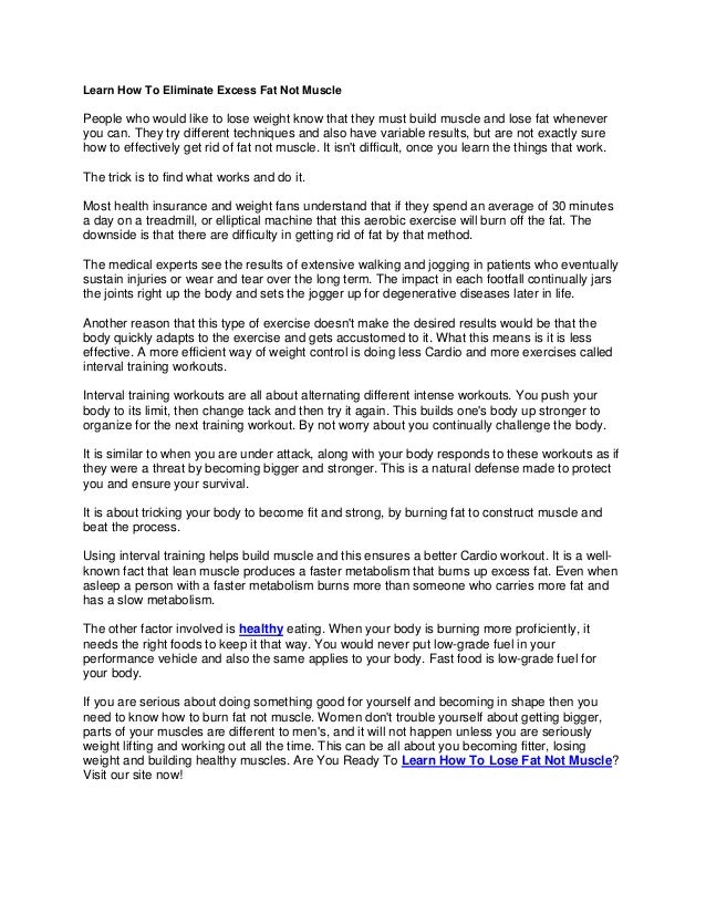 Learn How To Eliminate Excess Fat Not Muscle