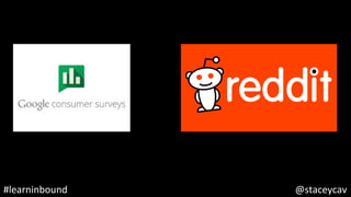 @staceycav	#learninbound	
 