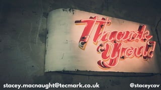 #ttlpresents @staceycav@staceycavstacey.macnaught@tecmark.co.uk
 