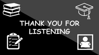 THANK YOU FOR
LISTENING
 