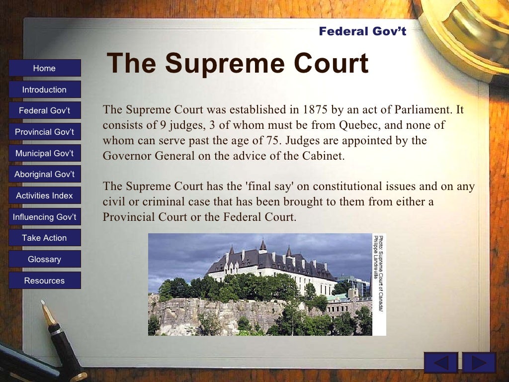 The Supreme Court was established