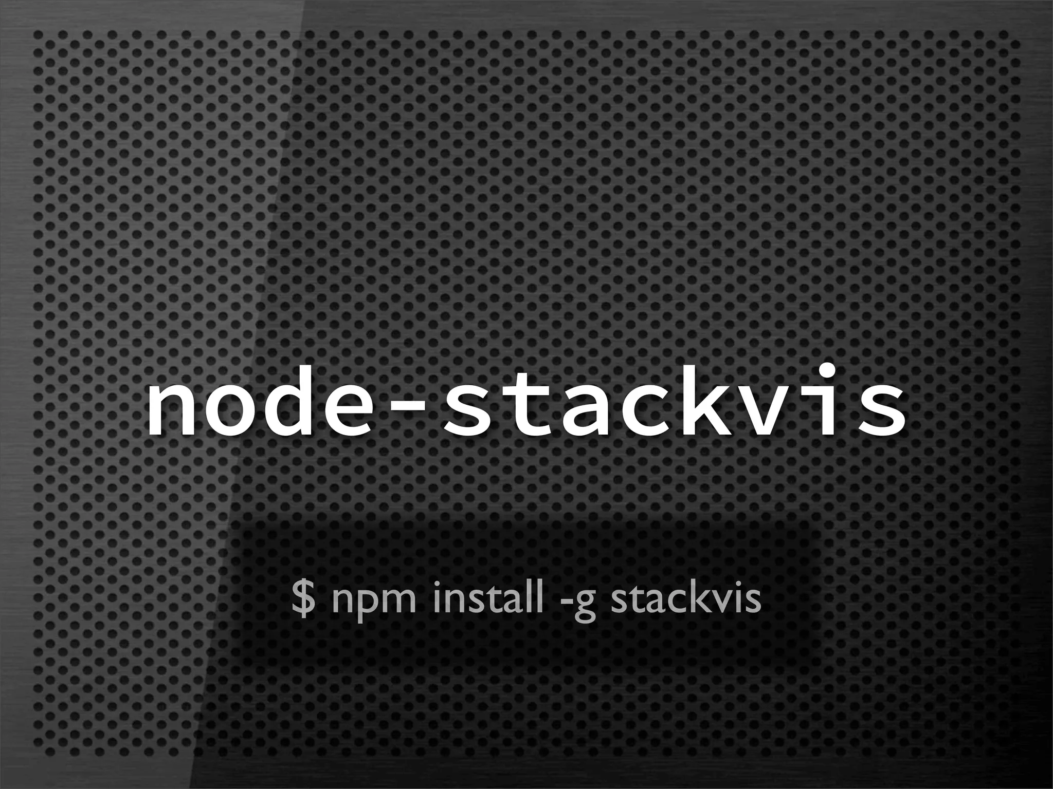 node-stackvis
  $ npm install -g stackvis
 