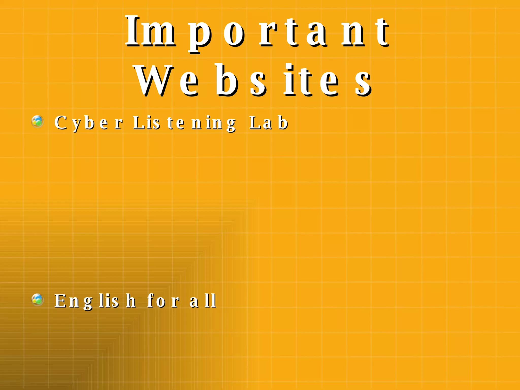 Important Websites Cyber Listening Lab English for all 
