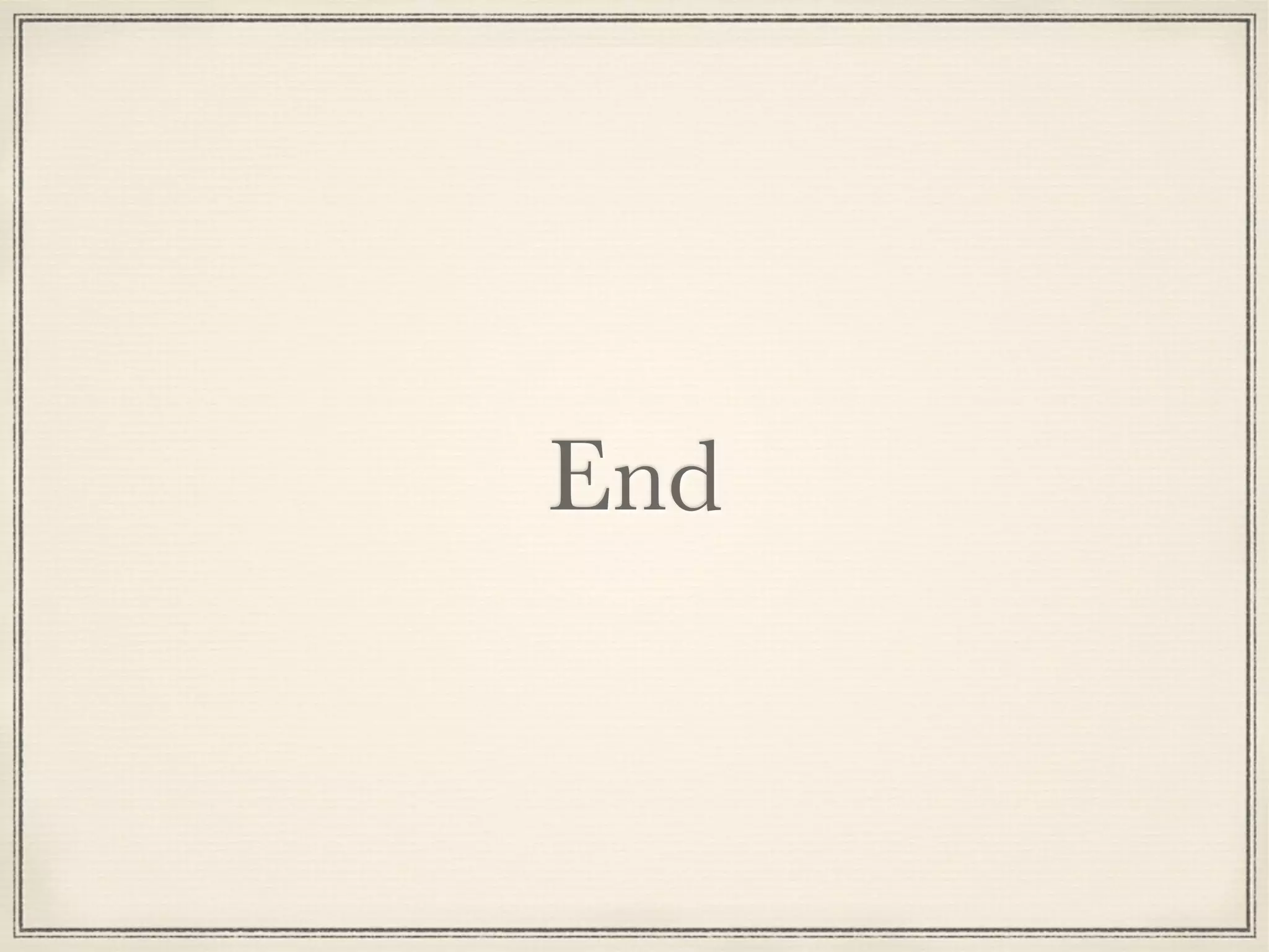 End

 