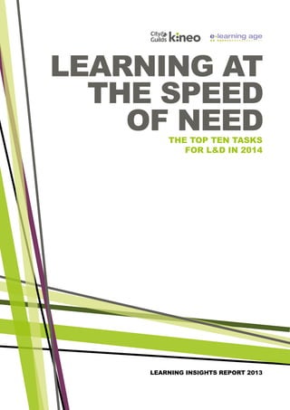 the top ten tasks
for L&D in 2014

learning insights report 2013

 