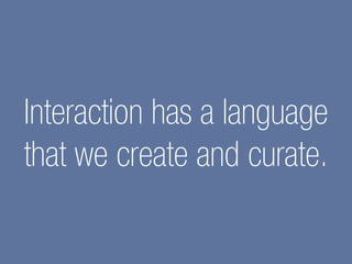 Learning IxD From Everyday Objects