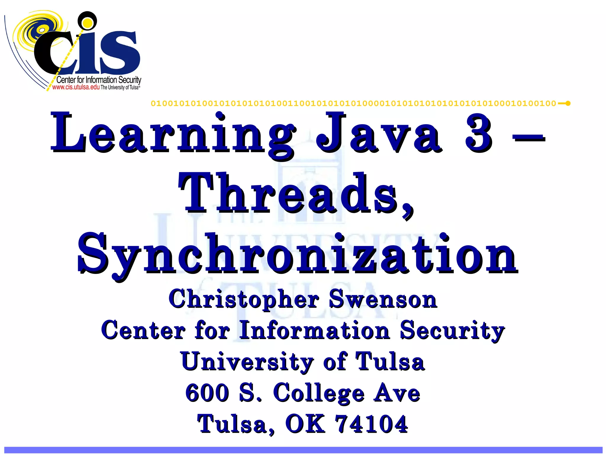 Learning Java 3 – Threads and Synchronization | PPT
