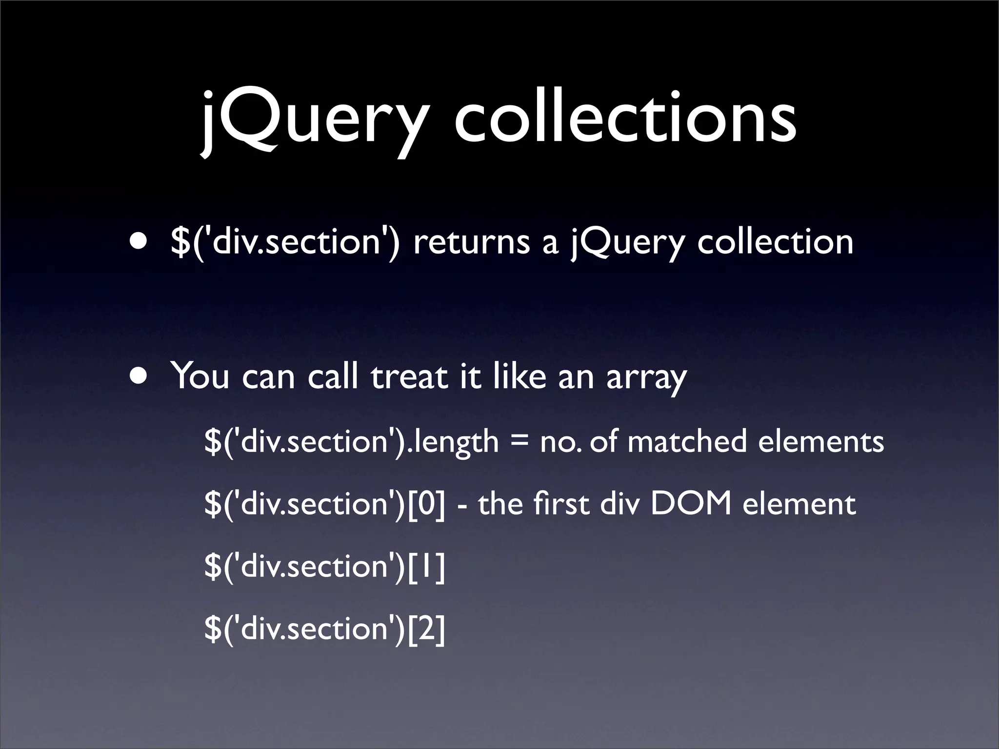 Learning jQuery in 30 minutes