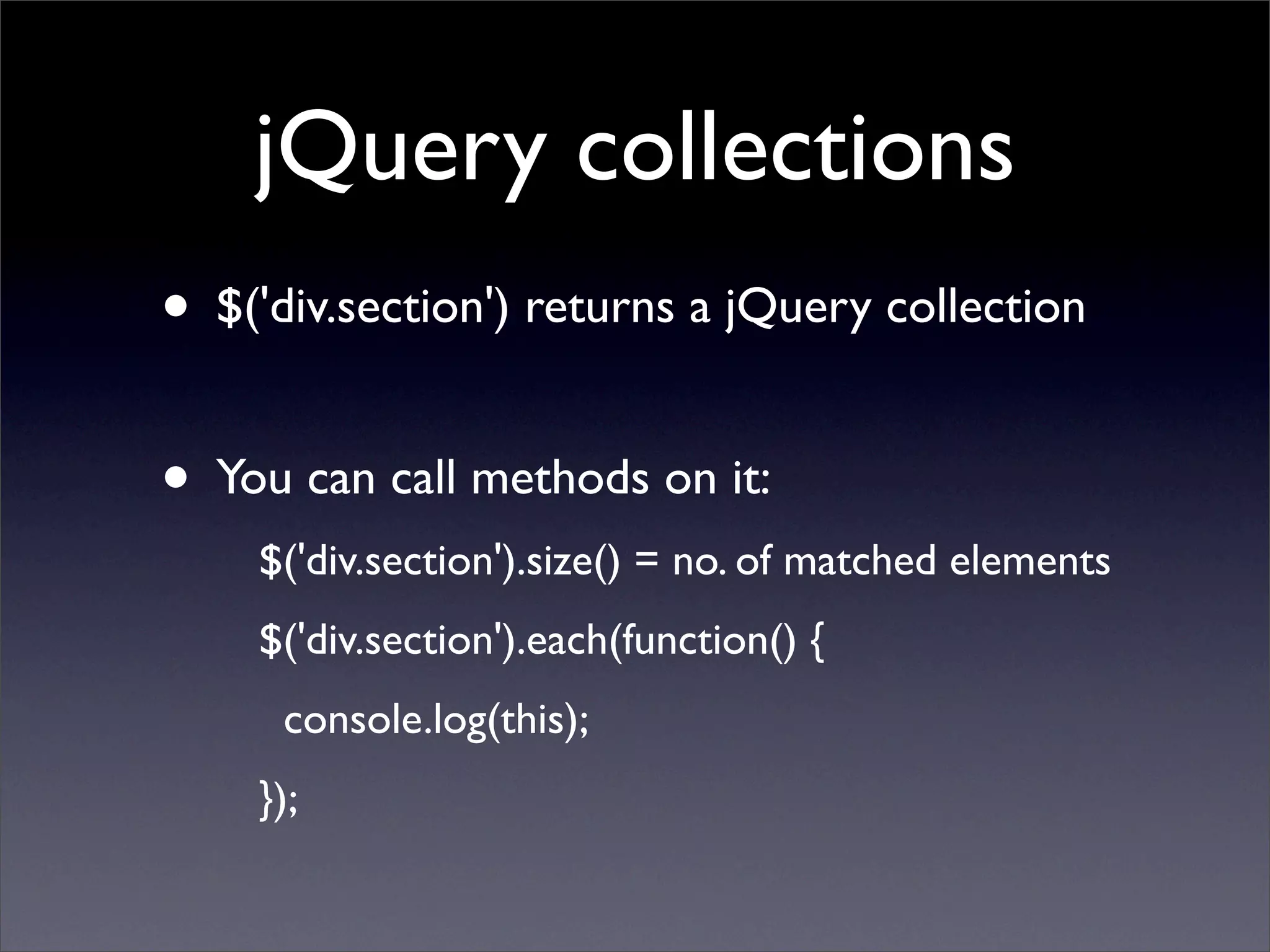 Learning jQuery in 30 minutes