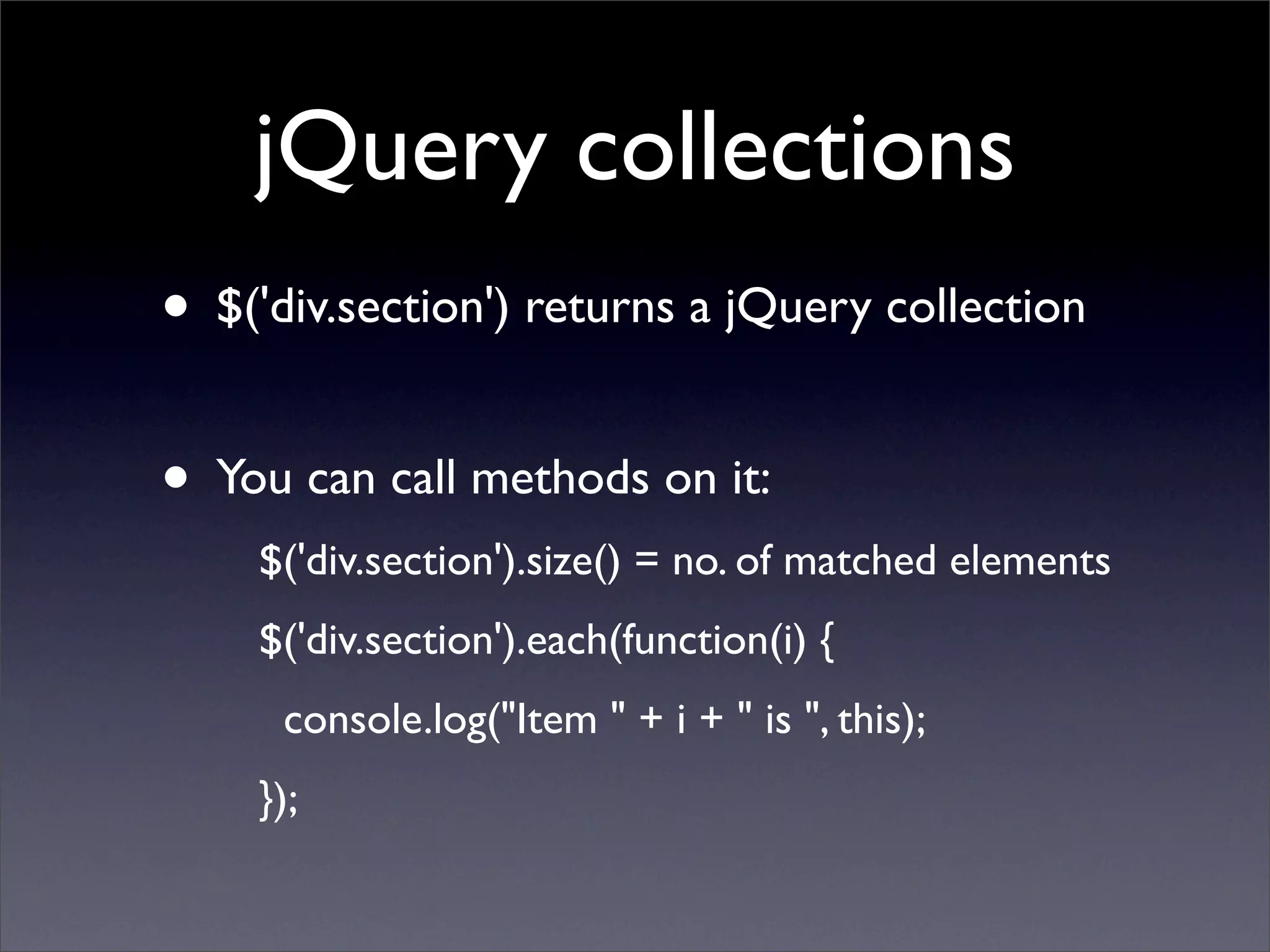 Learning jQuery in 30 minutes