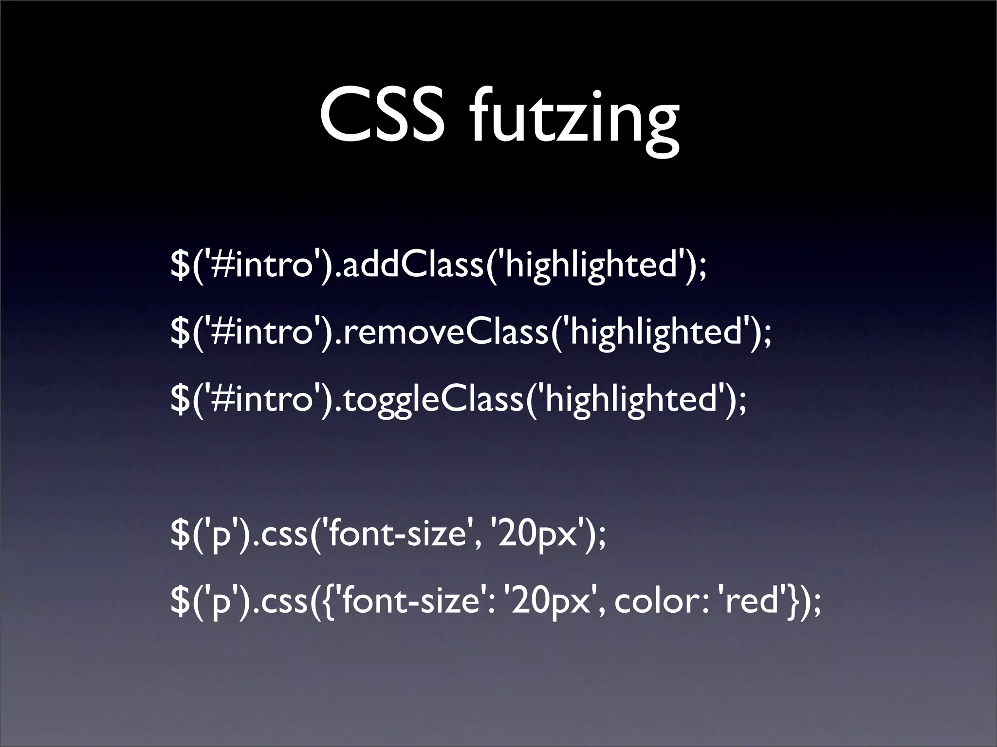 Learning jQuery in 30 minutes