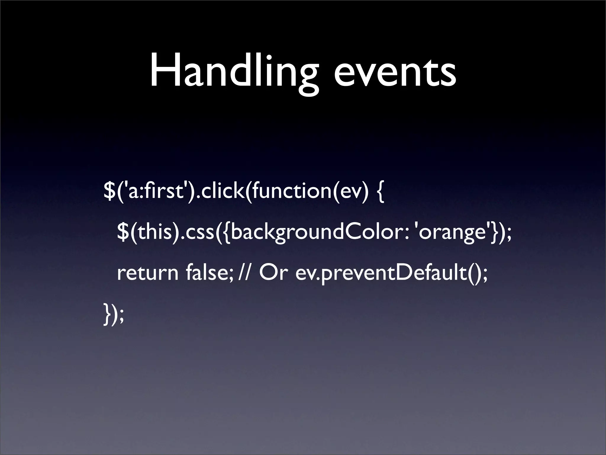 Learning jQuery in 30 minutes