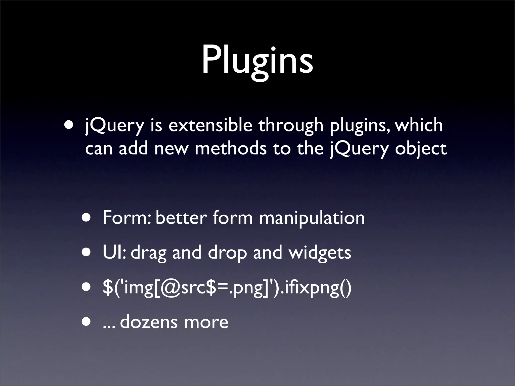 Learning jQuery in 30 minutes