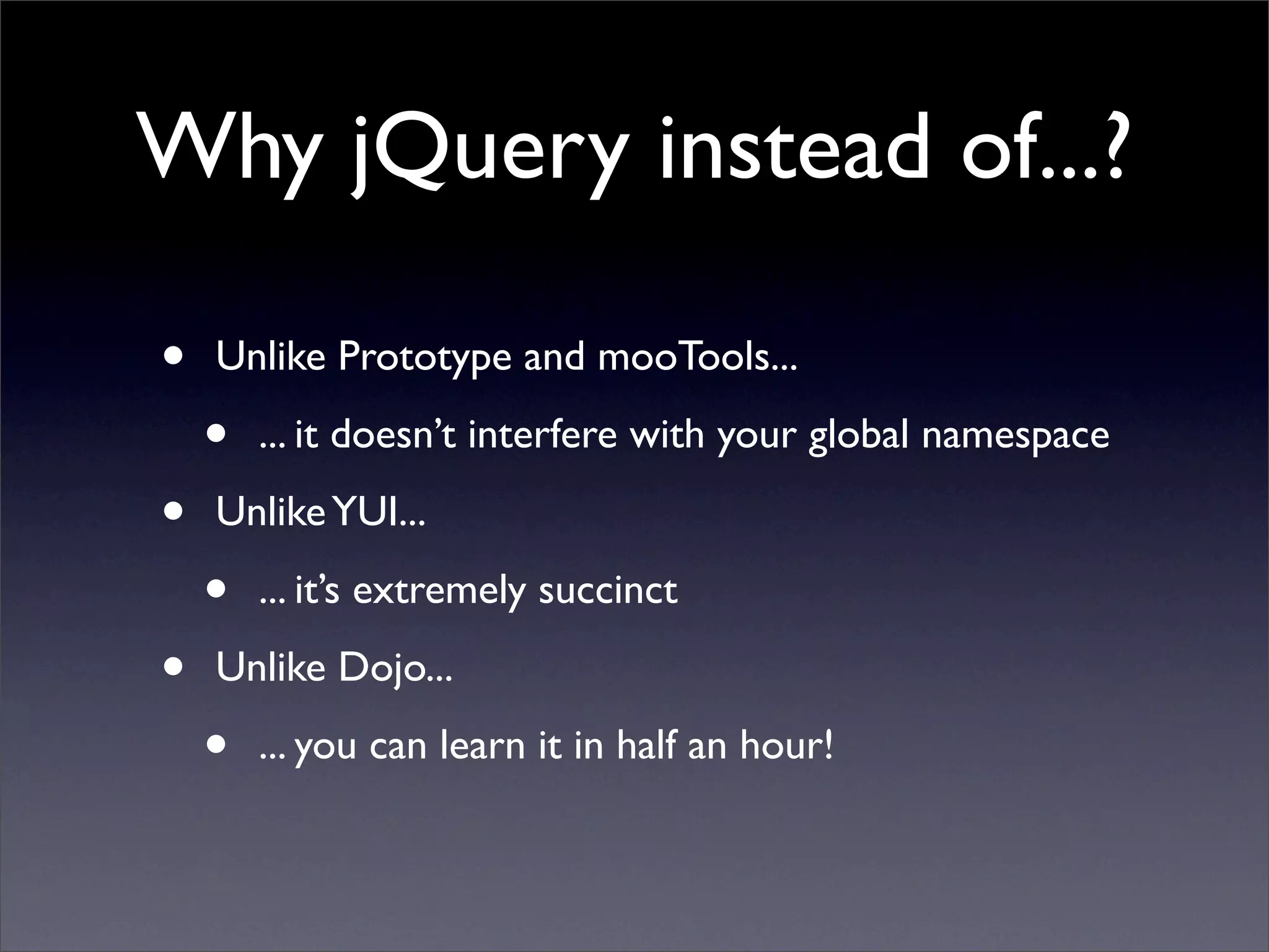 Learning jQuery in 30 minutes