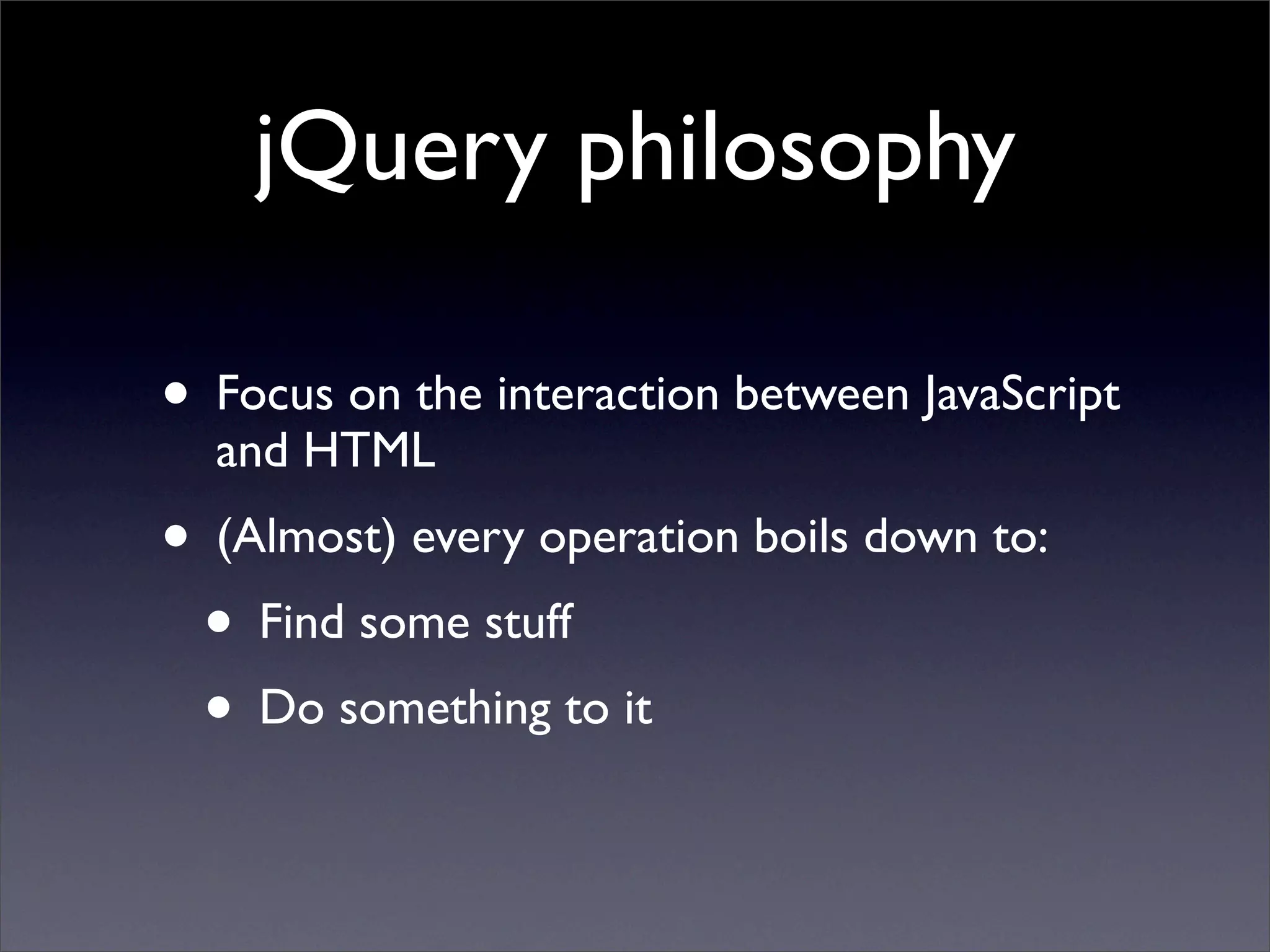 Learning jQuery in 30 minutes