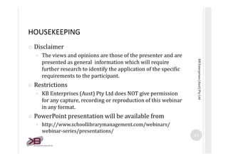 HOUSEKEEPING
 Disclaimer
   The views and opinions are those of the presenter and are




                                ...