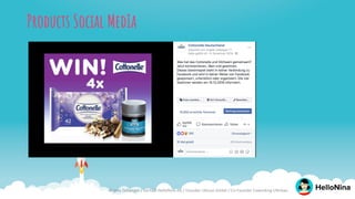 Products Social MedIa
Angela Zellweger / Co-CEO HelloNina AG / Founder Ubicon GmbH / Co-Founder Coworking Uferbau
 