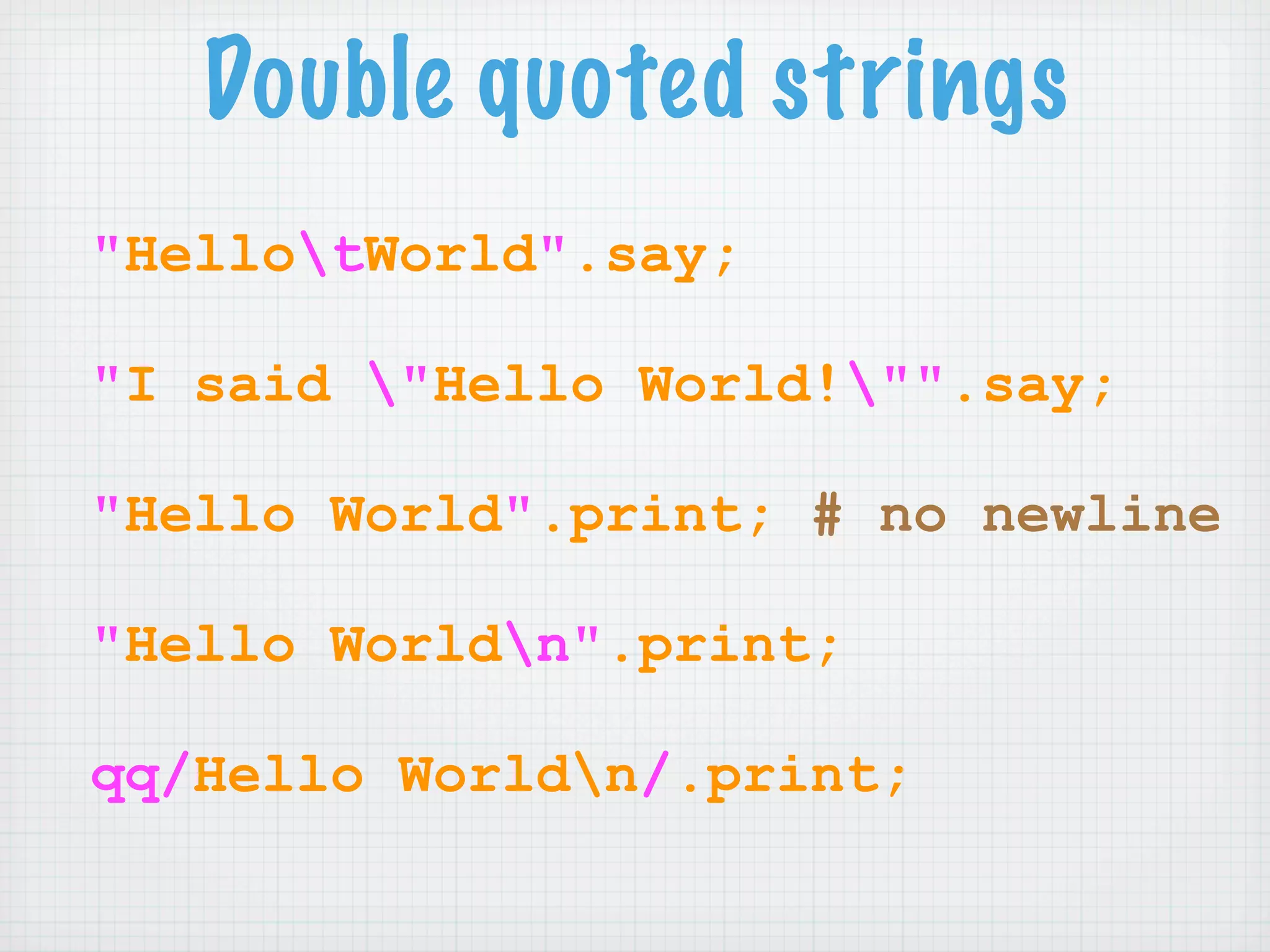 Learning Perl 6 (NPW 2007)