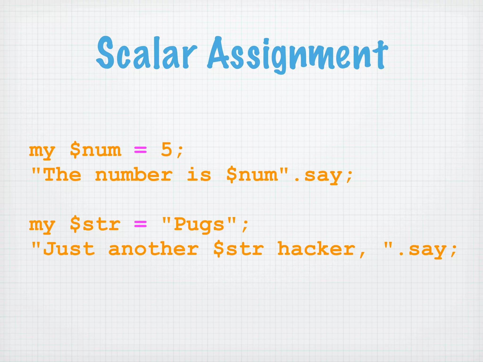 Learning Perl 6 (NPW 2007)