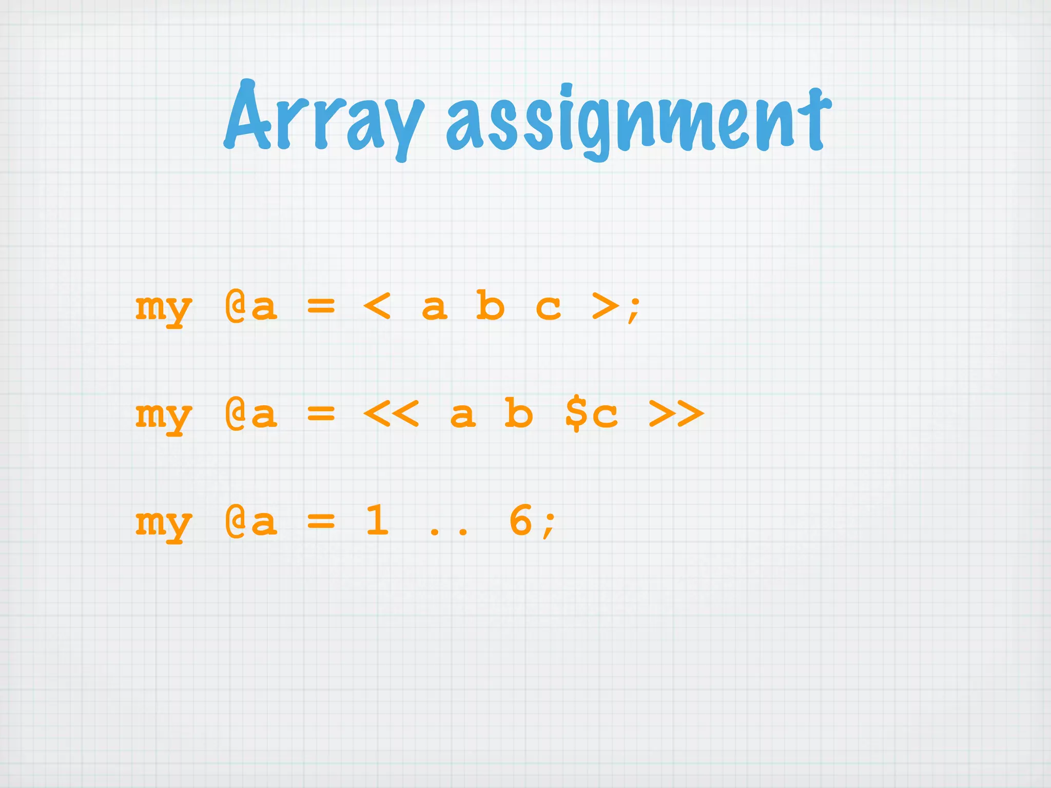 Learning Perl 6 (NPW 2007)