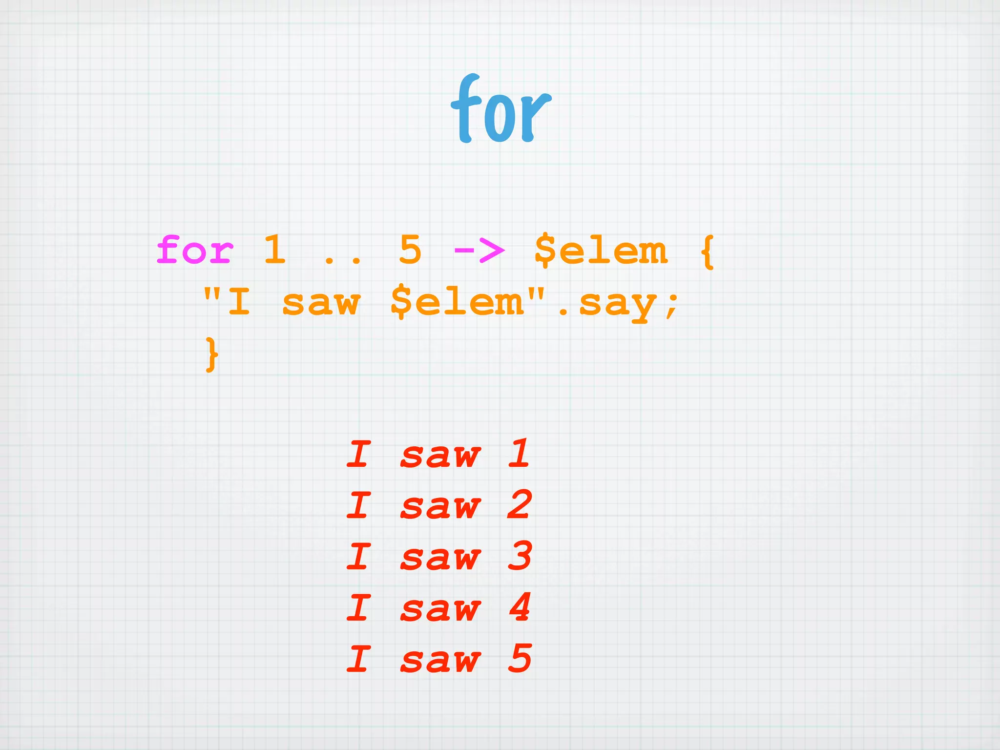 Learning Perl 6 (NPW 2007)