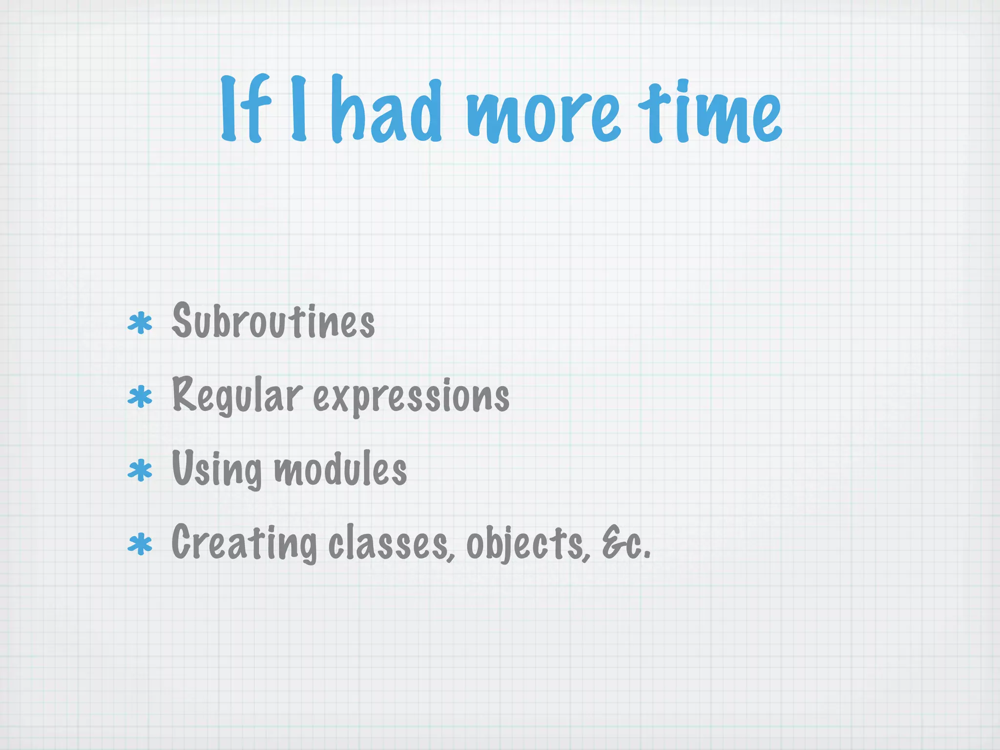 Learning Perl 6 (NPW 2007)