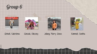 SLIDESMANIA.COM
Group 6
Girinati, Saikrishna Gonzalo, Odezzey Jeliang, Marry Grace Kammati, Swetha
 