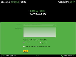 Learning To Love Forms Webvisions 07 21033